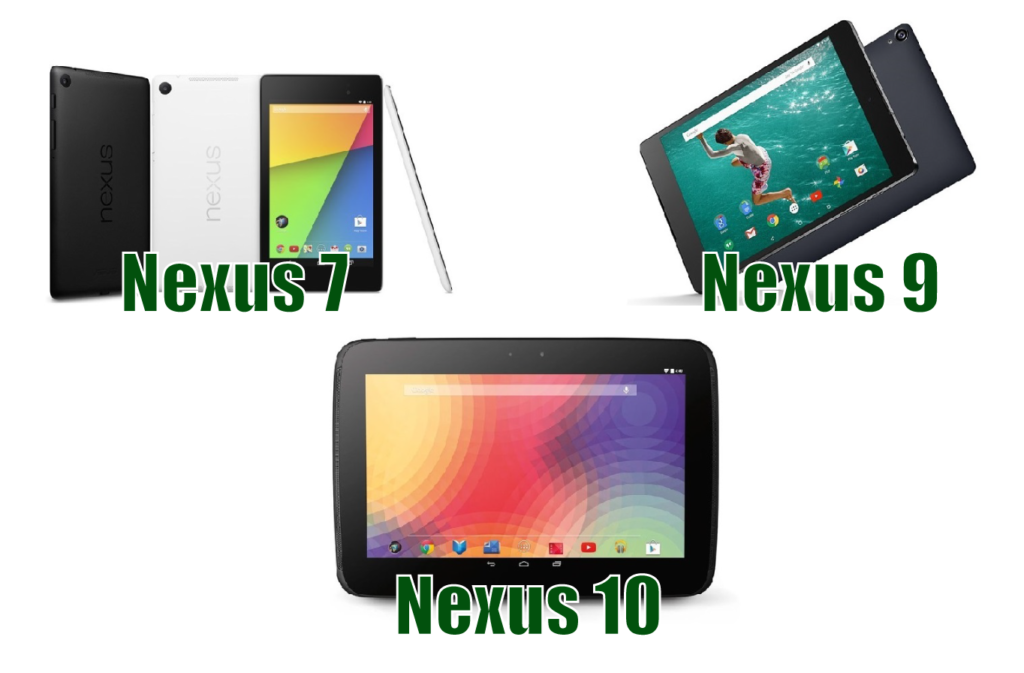 Tabletas Nexus: Nexus 7, Nexus 9 y Nexus 10