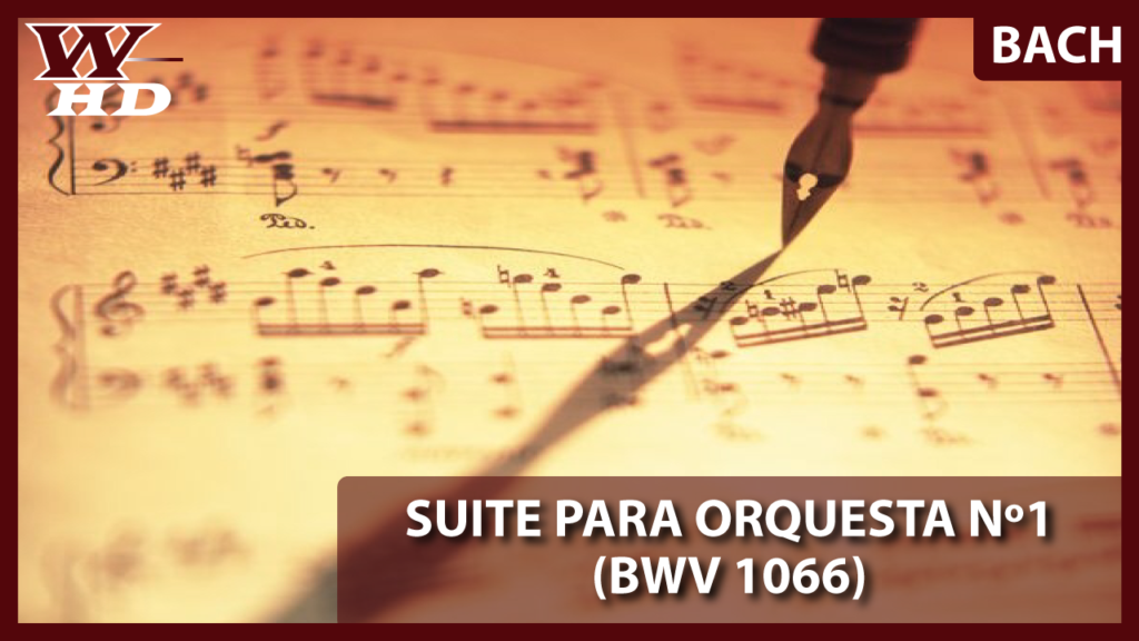 Bach: Suite para orquesta nº1