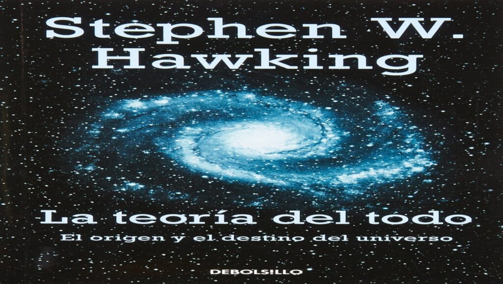 Libro de Stephen Hawking "La teoría del todo"