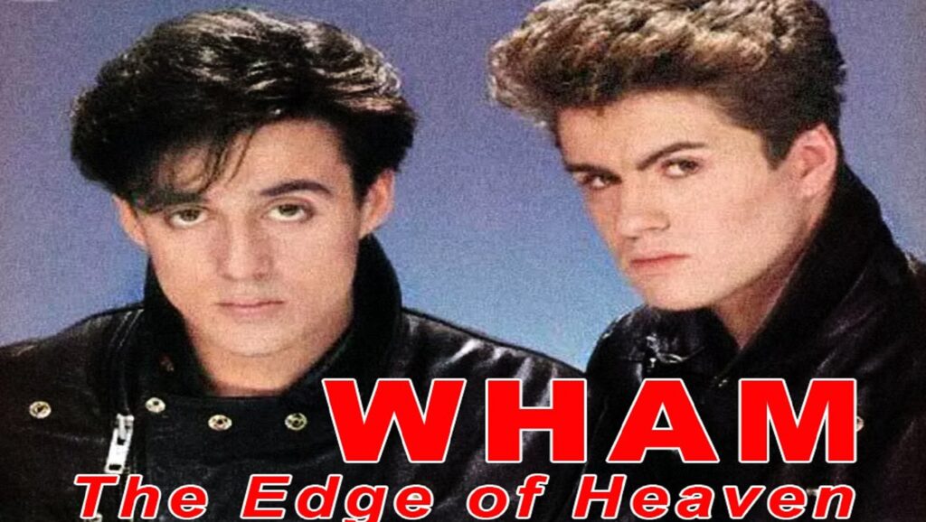 Single "The Edge of Heaven" de Wham!