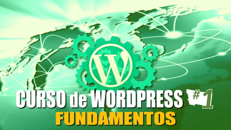 Curso de WordPress #1: Fundamentos