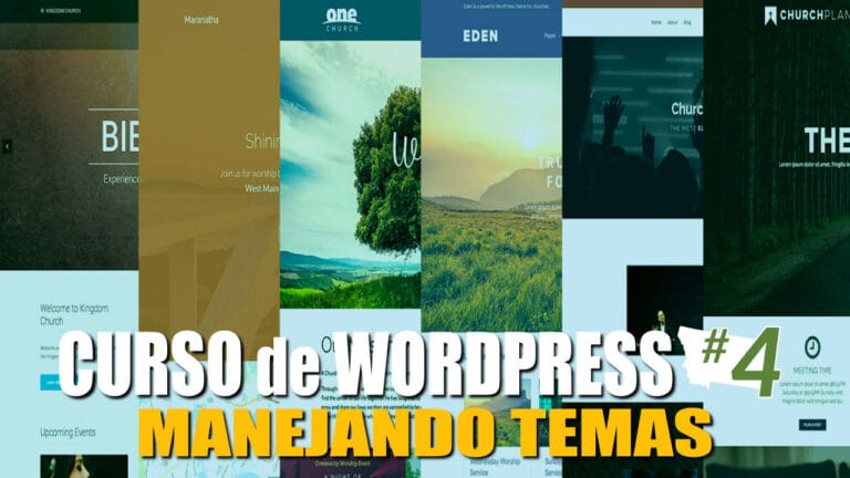 Curso de WordPress #4: Manejando Temas