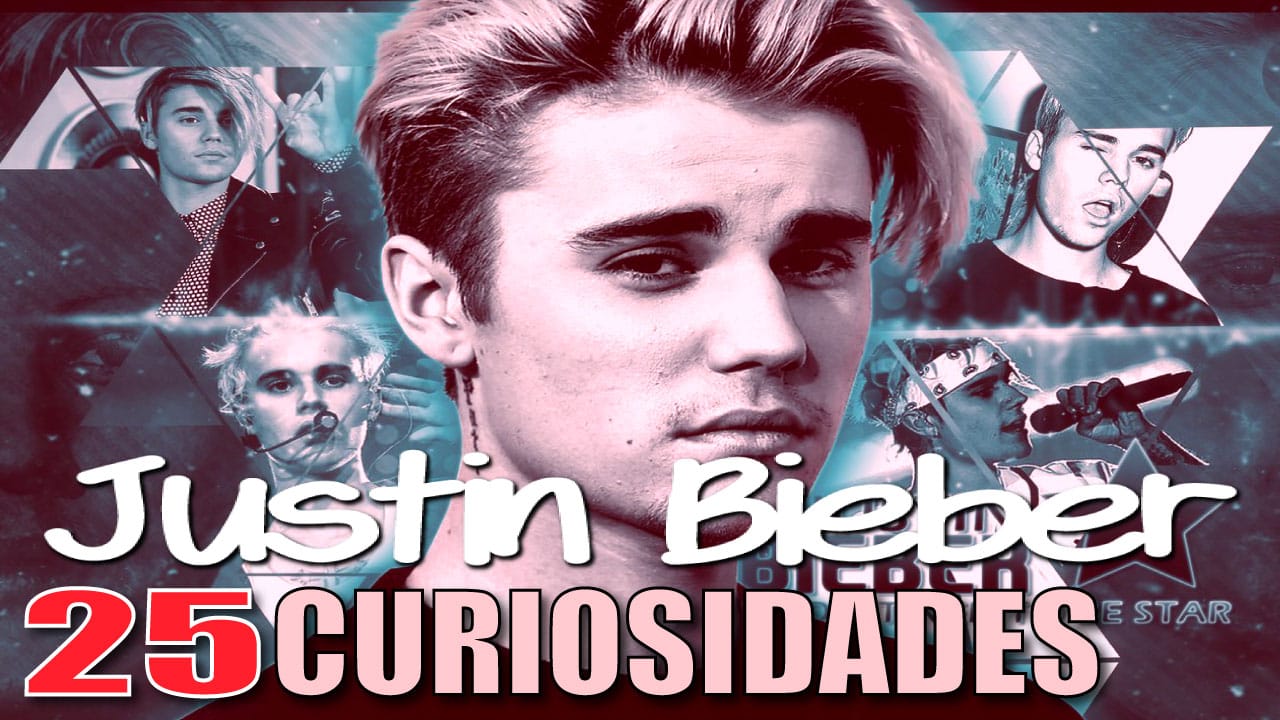 CURIOSIDADES de JUSTIN BIEBER: 25 COSAS que NO SABÍAS