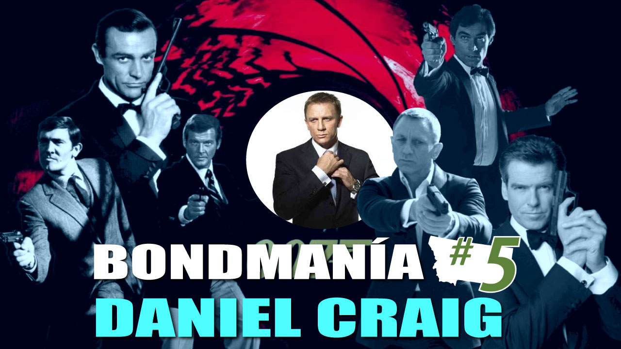 James Bond #5 (Daniel Craig): Datos, Películas y Valoración