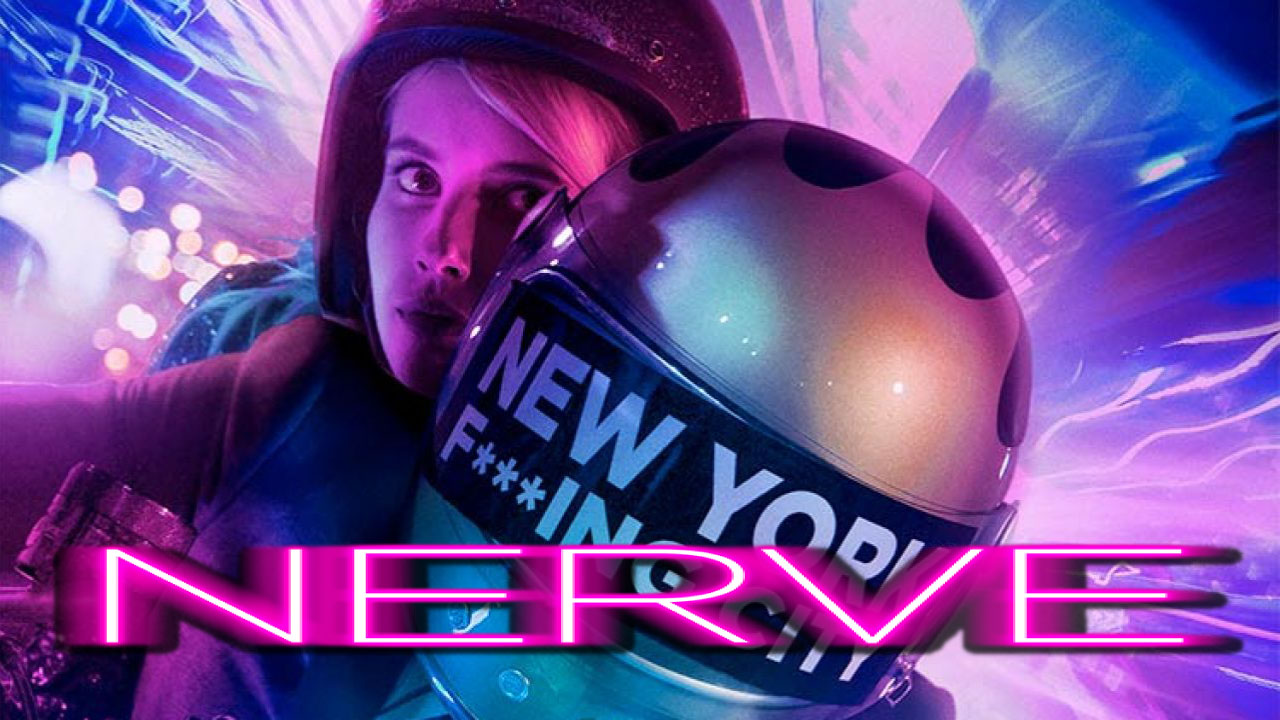 Nerve, Un Juego Sin Reglas: ¿Eres Jugador u Observador?