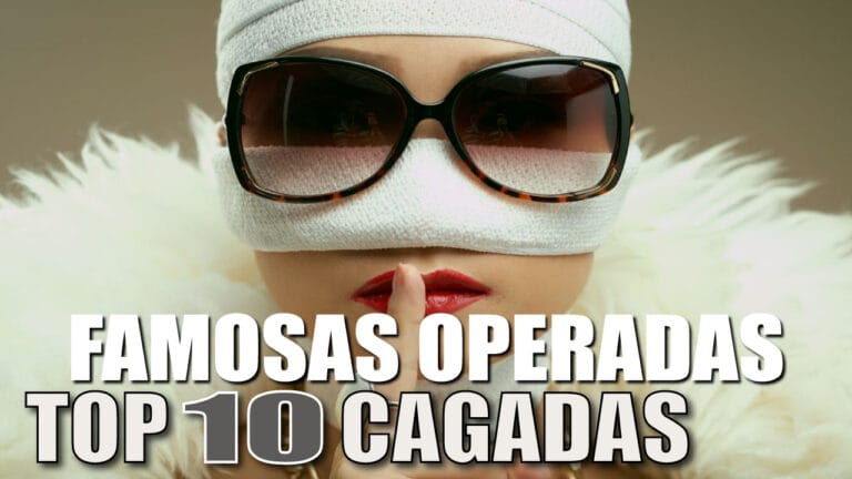 Top de cagadas de famosas operadas
