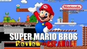 Super Mario Bros: Review en Español