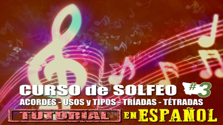 CURSO de SOLFEO #3: ACORDES