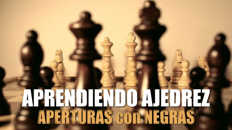 TUTORIAL de AJEDREZ: APERTURAS con NEGRAS