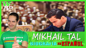 BIOGRAFÍA de MIKHAIL TAL: DOCUMENTAL en ESPAÑOL