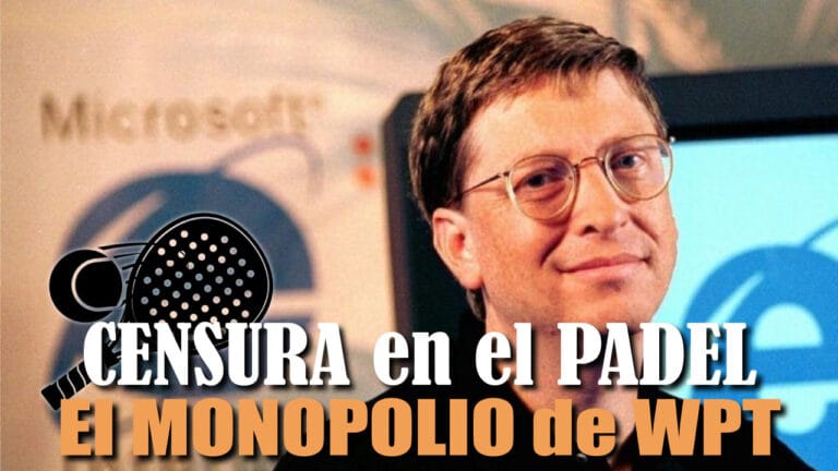 CENSURA en el PÁDEL: El MONOPOLIO de WPT