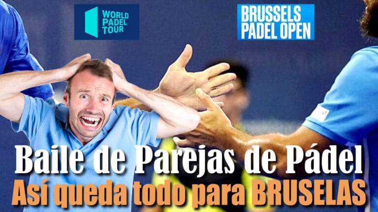 Cambios de Parejas en WPT: Nuevas Alianzas de Pádel para Bruselas 2022
