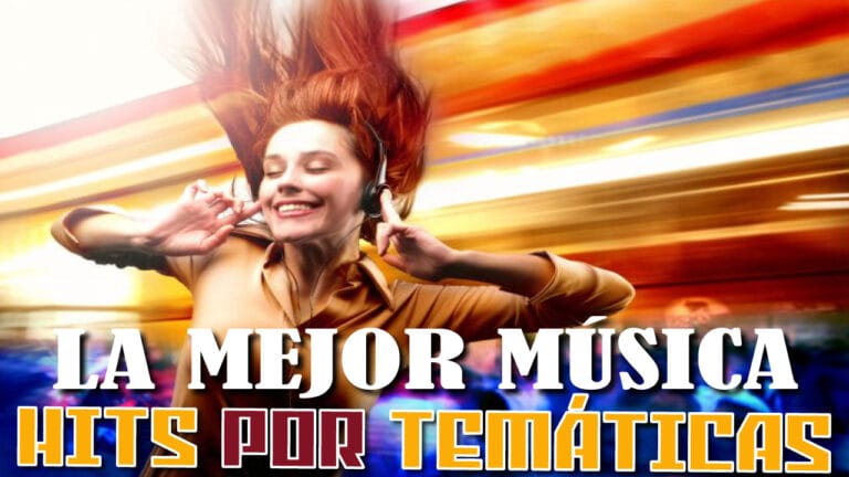 Recopilatorios de Grandes Éxitos: Hits por Temáticas