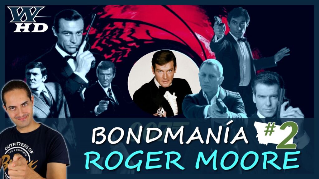 James Bond #2 (Roger Moore): Datos, Películas y Valoración