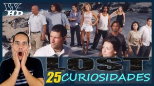 25 Curiosidades de Perdidos (Lost): Cosas que no sabías sobre la Mítica serie de ABC