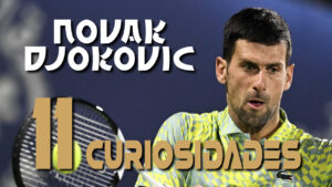 Curiosidades de Novak Djokovic