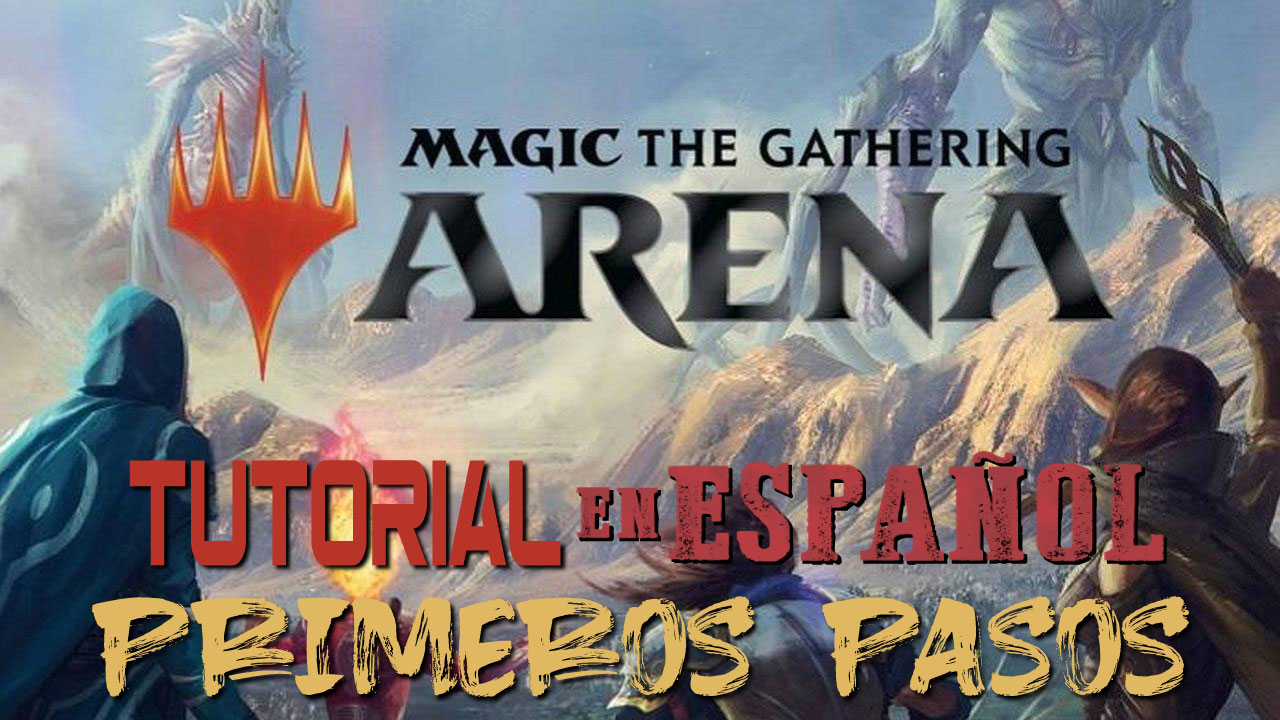 Primeros Pasos con Magic | Tutorial de Magic The Gathering Arena