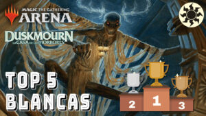 Top 5 Blancas | Guía de Cartas Duskmourn de Magic The Gathering Arena