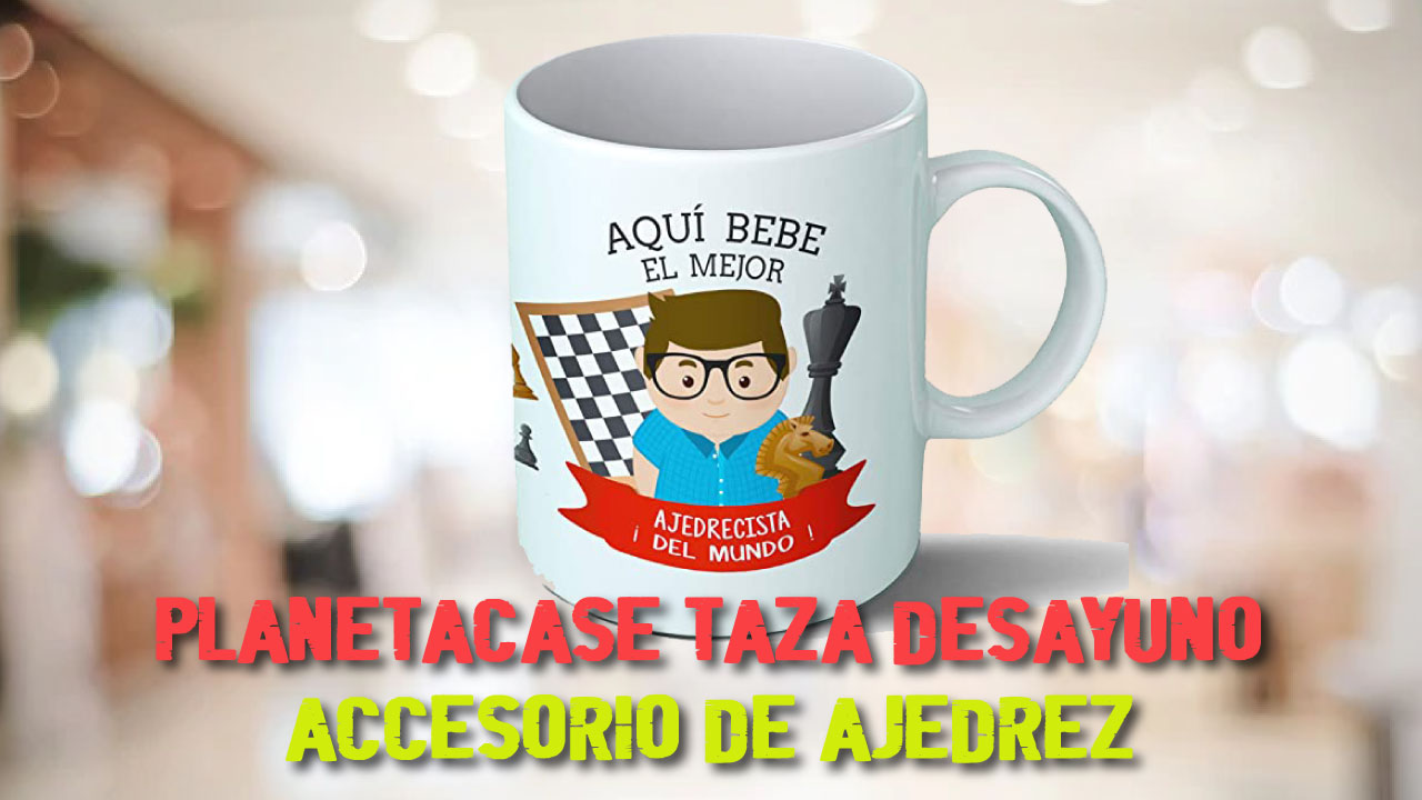 PLANETACASE Taza Desayuno | Accesorio de Ajedrez