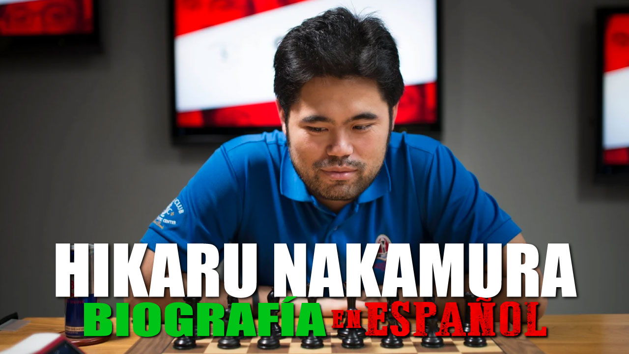 Biografía de Hikaru Nakamura