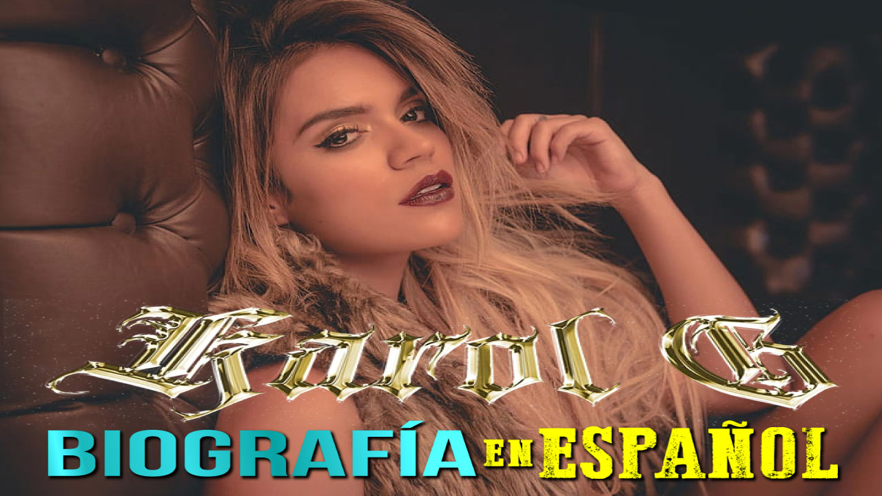 Karol G: Biografía, Carrera, Éxitos y Todo lo que Necesitas Saber de la Reina del Reggaetón