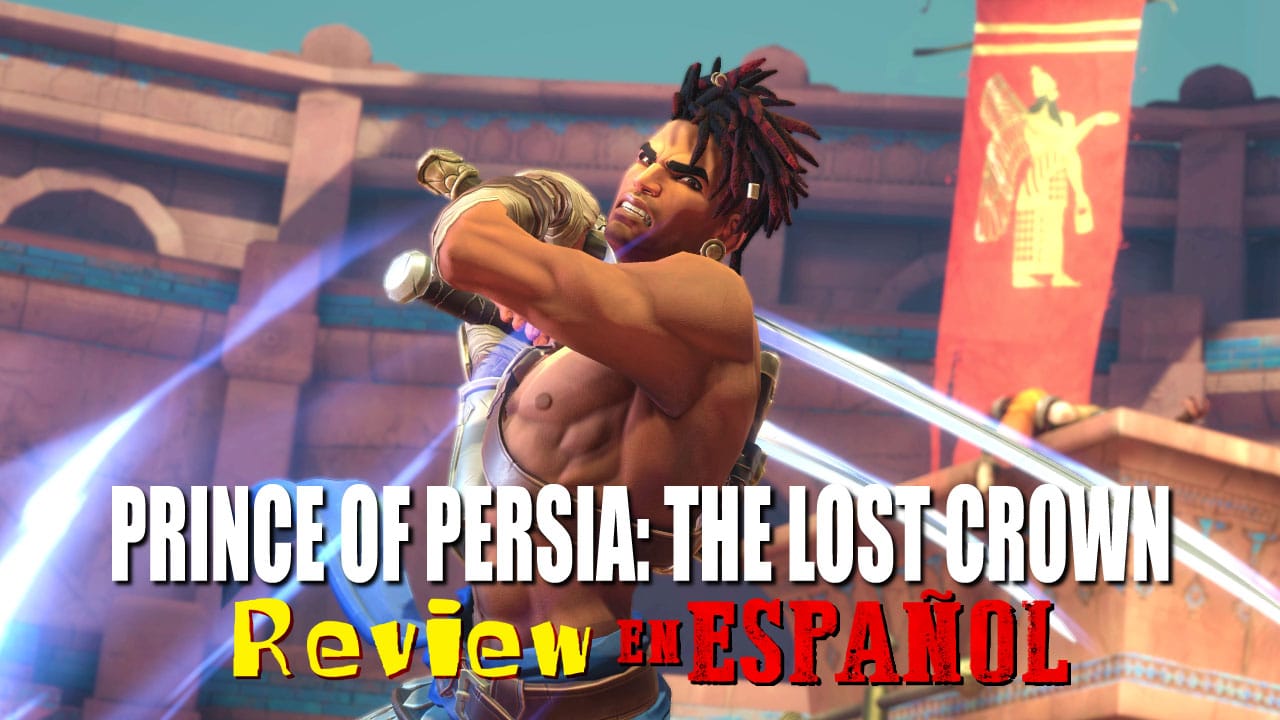 Prince of Persia The Lost Crown: Análisis, jugabilidad y novedades del regreso de la saga en 2024