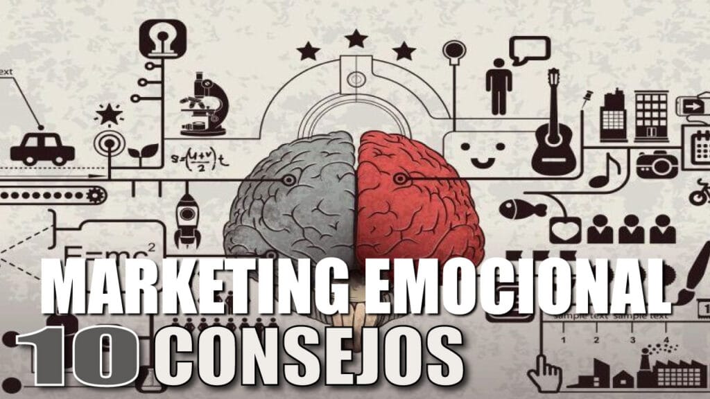 Marketing Emocional: Definición y Mejores Consejos