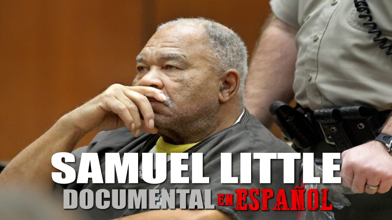 Samuel Little: El Asesino en Serie Más Famoso de Estados Unidos