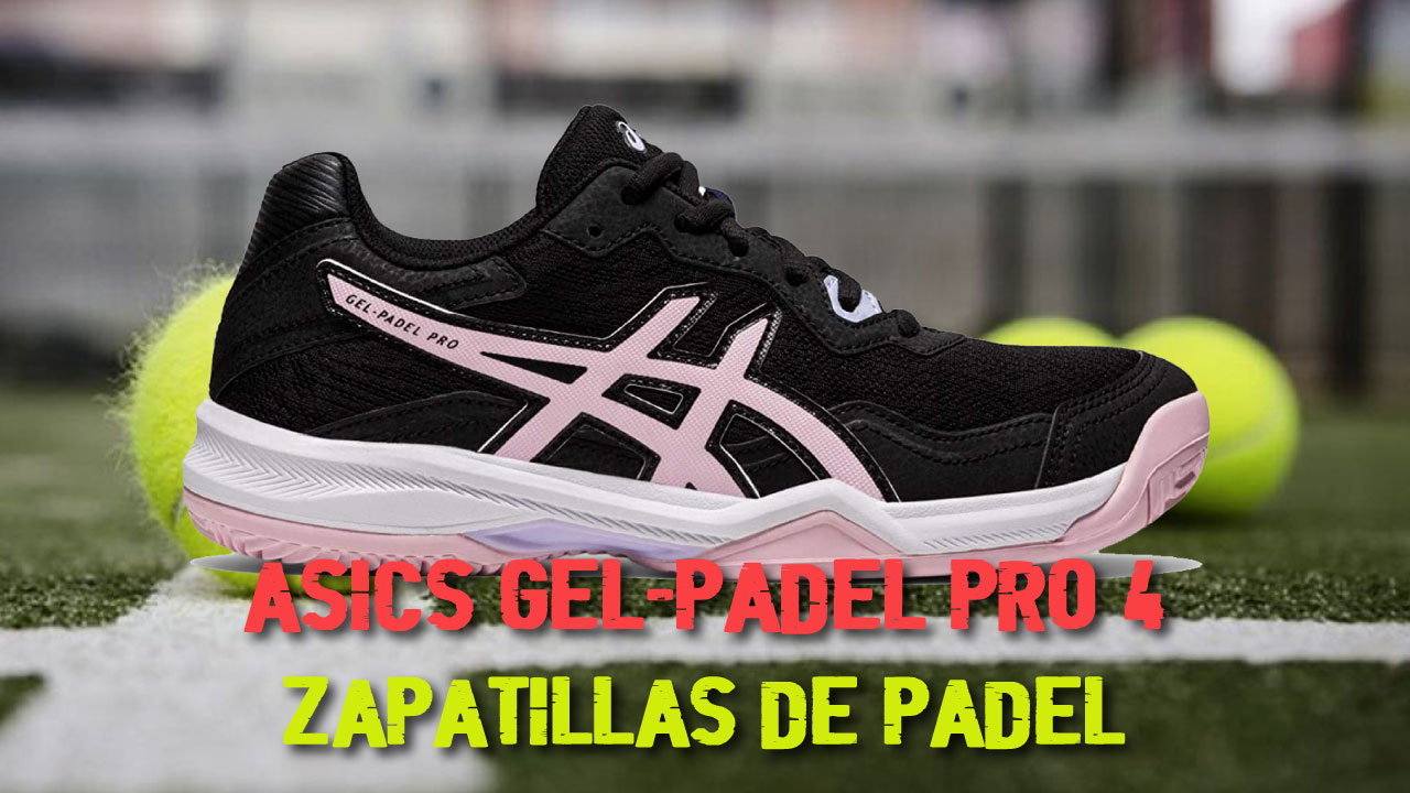 ASICS Gel-Padel Pro 4 1042A111-001 | ZAPATILLAS de PÁDEL MUJER