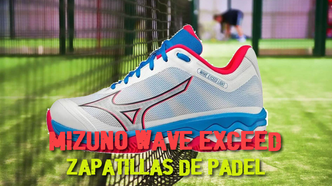 MIZUNO Wave Exceed Light Padel | ZAPATILLAS de PÁDEL