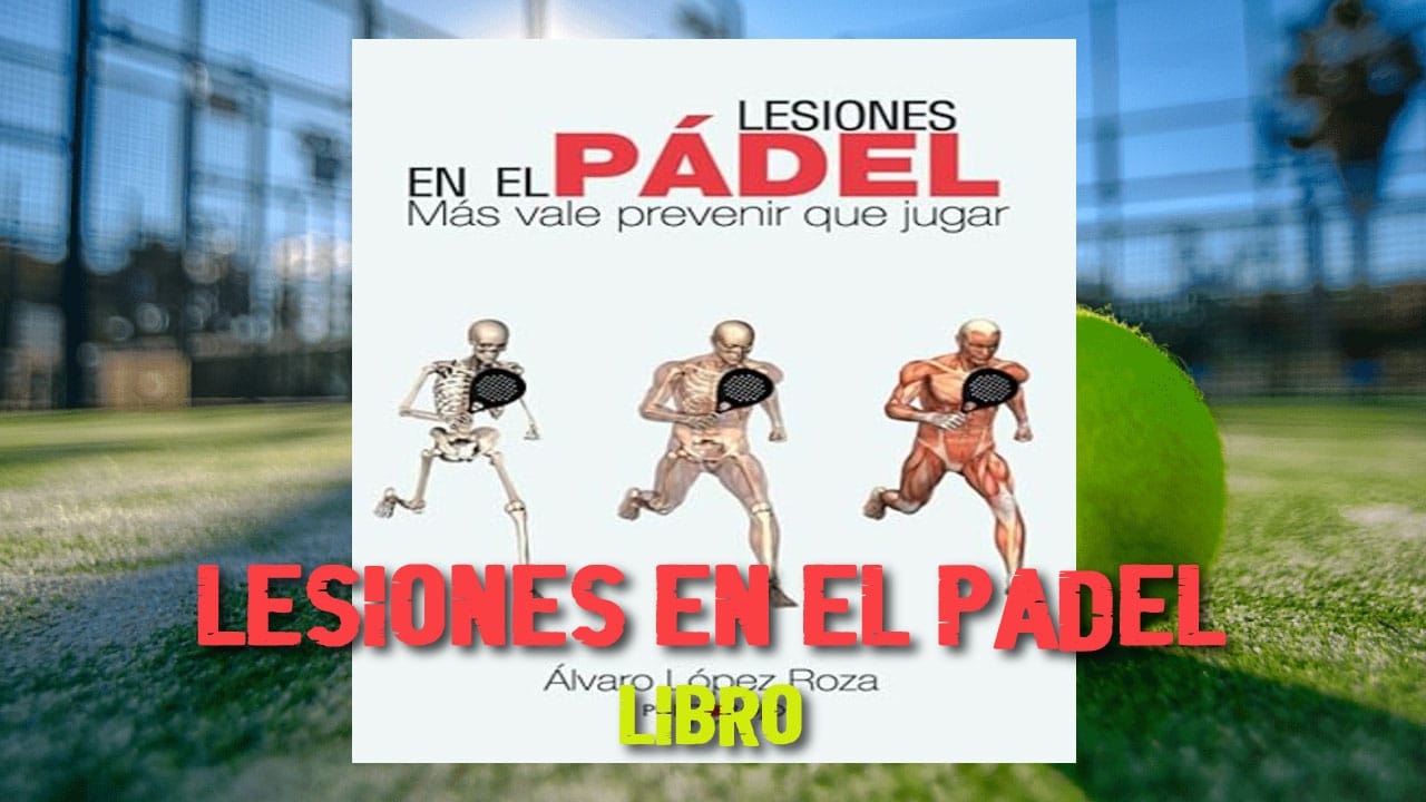 Lesiones en el Pádel (Libro)