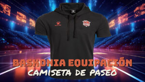 Baskonia Equipación Oficial Paseo 21/22