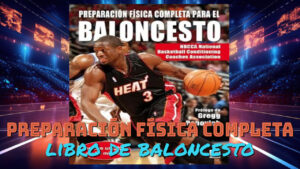 Preparación Física Completa Para el Baloncesto (Libro + DVD de Gregg Popovich)