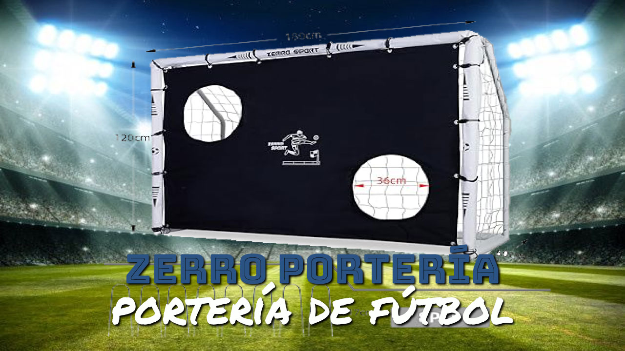 ZERRO Portería de Fútbol