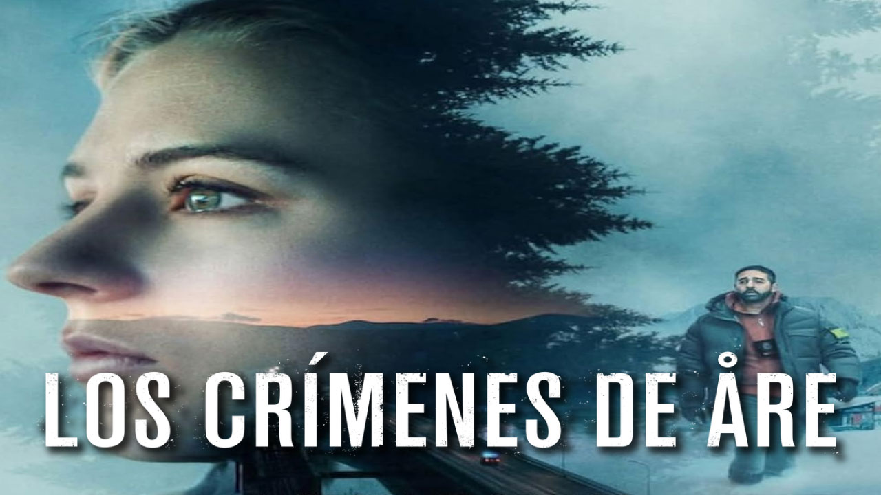 Los Crímenes de Are: Trama, Reparto y Curiosidades de la serie de Netflix de Misterio y crimen en la nieve