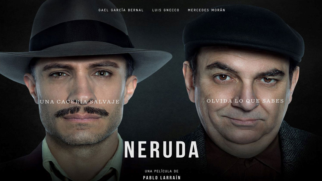 Neruda: La Película Biográfica sobre el poeta chileno Pablo Neruda